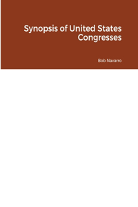 Synopsis of United States Congresses