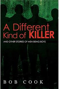 Different Kind of Killer