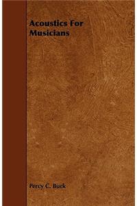 Acoustics For Musicians