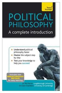 Political Philosophy - A Complete Introduction: Teach Yourse