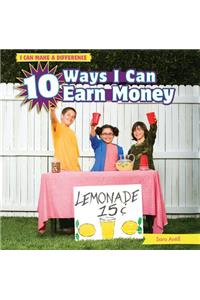 10 Ways I Can Earn Money
