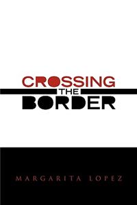 Crossing the Border