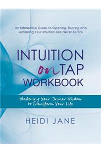 Intuition on Tap Workbook