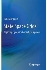 State Space Grids