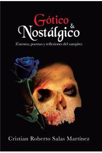 Gotico & Nostalgico