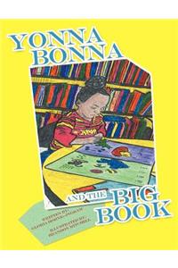 Yonna Bonna and the Big Book