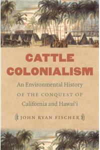 Cattle Colonialism