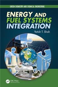 Energy and Fuel Systems Integration