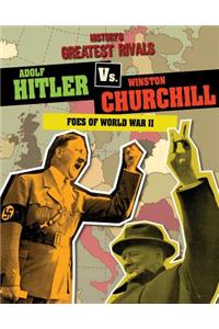Adolf Hitler vs. Winston Churchill