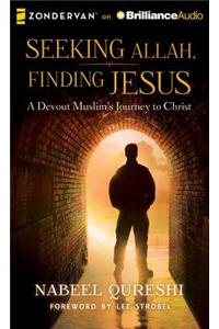 Seeking Allah, Finding Jesus