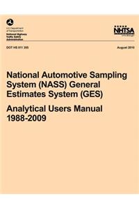 National Automotive Sampling System (NASS) General Estimates System (GES)