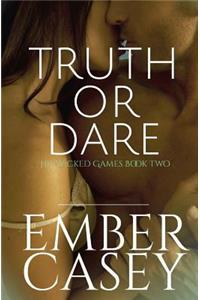 Truth or Dare (His Wicked Games #2)