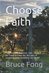 Choose Faith