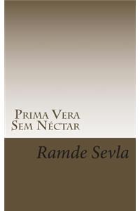 Prima Vera Sem Nectar