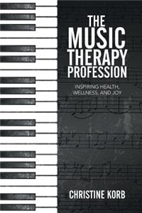 Music Therapy Profession