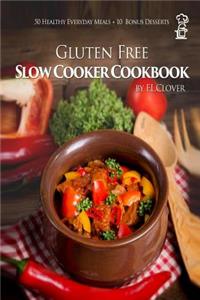 Gluten Free Slow Cooker