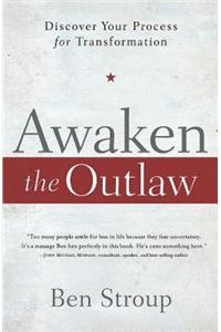 Awaken the Outlaw