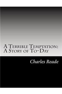 Terrible Temptation