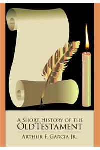 Short History of the Old Testament