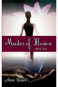 Master of Illusion Book Two