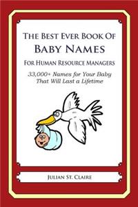 Best Ever Book of Baby Names for Human Resource Managers