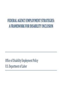 Federal Agency Employment Strategies