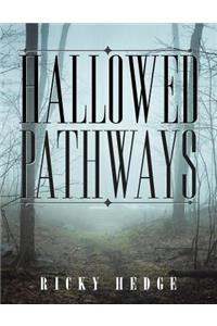 Hallowed Pathways