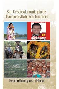San Cristóbal, municipio. De Tlacoachistlahuaca, Guerrero