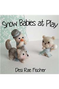 Snow Babies at Play