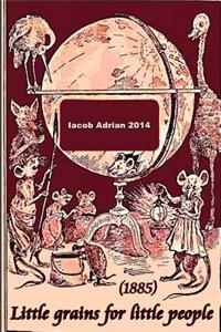 Little grains for little people (1885)