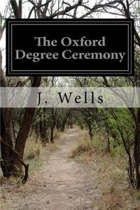 Oxford Degree Ceremony