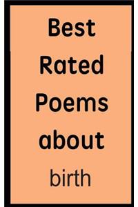 Best Rated Poems about Birth