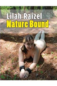 Lilah Raizel: Nature Bound