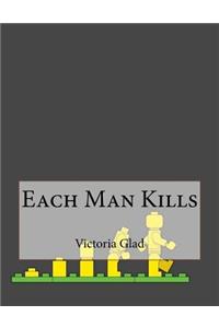 Each Man Kills