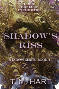 Shadow's Kiss