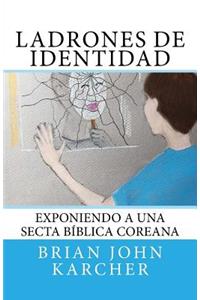 Ladrones de Identidad