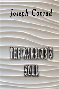 The Warrior's Soul