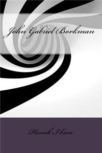 John Gabriel Borkman