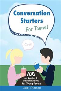 Conversation Starters for Teens