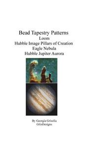 Bead Tapestry Patterns loom Hubble Image Pillars of Creation Eagle Nebula Hubble Jupiter Aurora