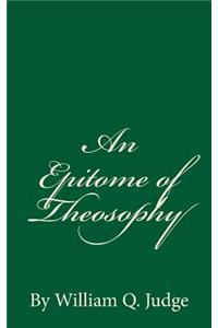 An Epitome of Theosophy
