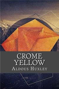 Crome Yellow