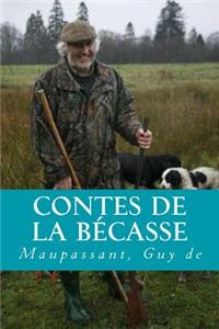 Contes de la Bécasse