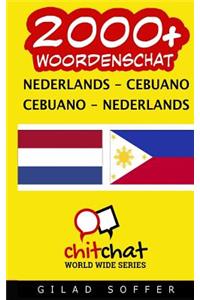 2000+ Nederlands - Cebuano Cebuano - Nederlands woordenschat
