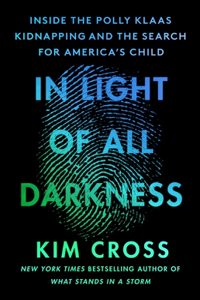 In Light of All Darkness