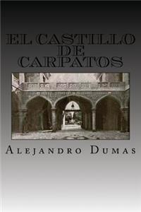 El Castillo de Carpatos (Spanish Edition)