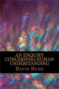 Enquiry Concerning Human Understanding