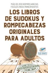 libros de sudokus y rompecabezas originales para adultos Más de 200 rompecabezas fáciles para principiantes