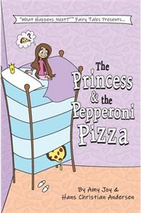 Princess & the Pepperoni Pizza