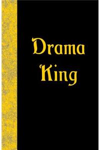 Drama King